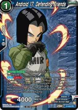 Android 17, Defending Friends (V.2) P Promo Englisch