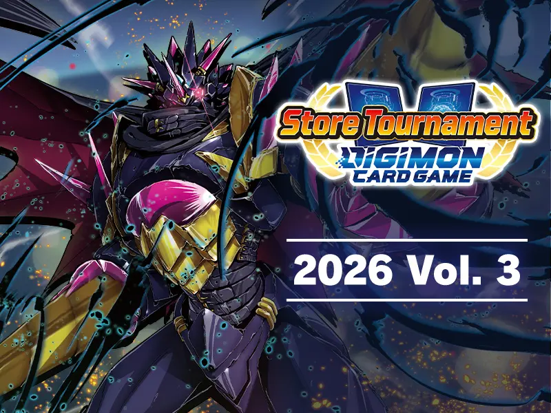 DIGIMON CARD GAME Evolution Cup 2026 Vol.3 - 03.10.2026