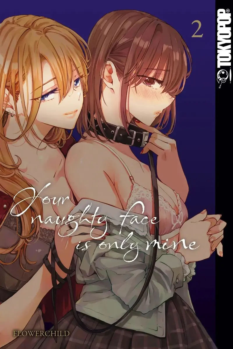 Your naughty face is only mine 02 - Autor